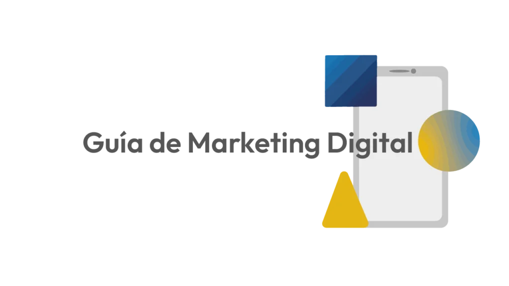 Guía de marketing digital